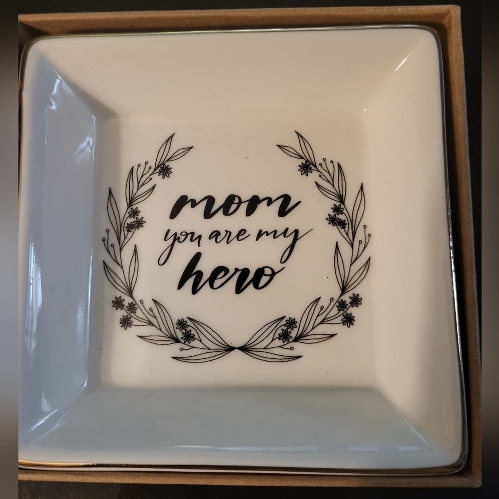 Ceramic Jewelry Dish/Tray for Mom. "Mom You Are My Hero". Brand New in Box.